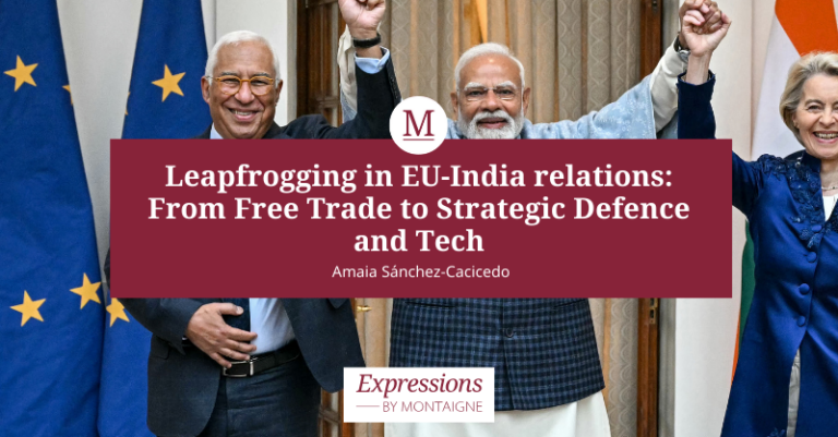 image-rs-leapfrogging-eu-india-relations-free-trade-strategic-defence-and-tech.png